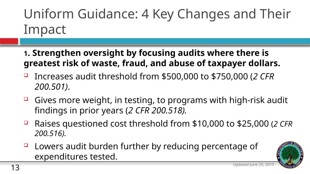 U.S. Department of Education The Uniform Guidance - slide 13 of 26