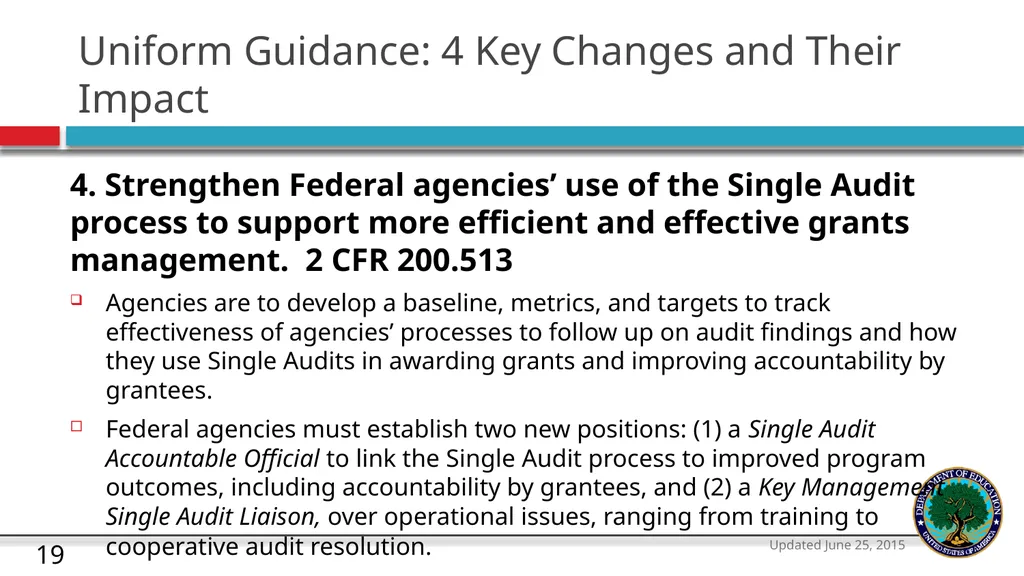 U.S. Department of Education The Uniform Guidance - slide 19 of 26
