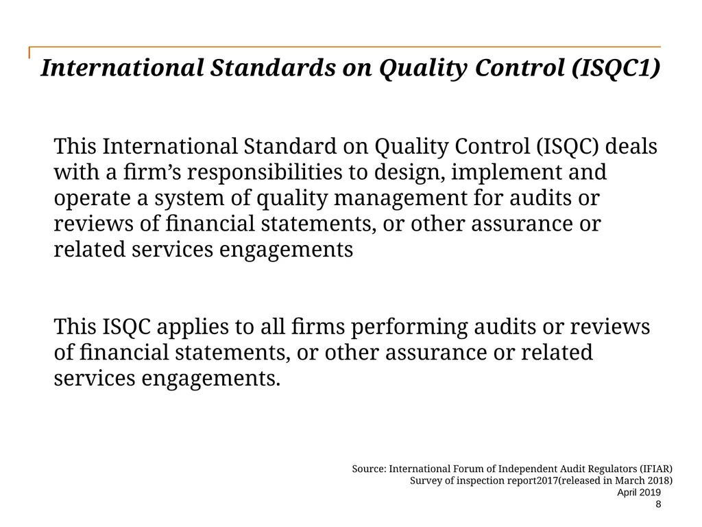 Audit Quality Issues and Audit Quality Indicators - slide 8 of 55