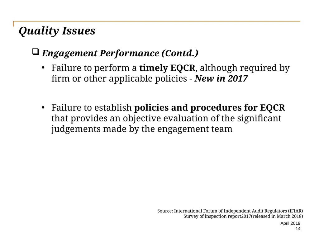 Audit Quality Issues and Audit Quality Indicators - slide 14 of 55