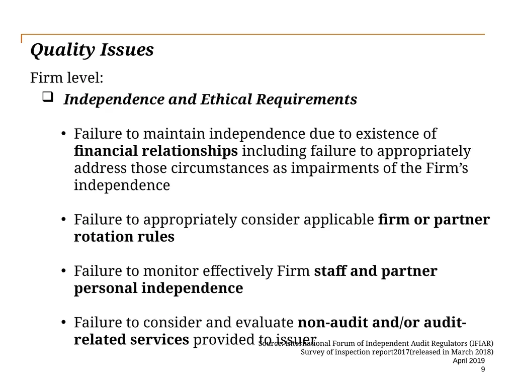 Audit Quality Issues and Audit Quality Indicators - slide 9 of 55