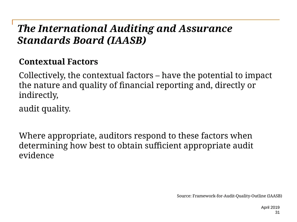 Audit Quality Issues and Audit Quality Indicators - slide 31 of 55