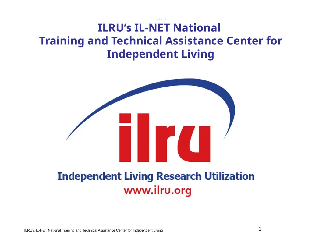 >>Slide 1 ILRU’s IL-NET National Training and - slide 1 of 19