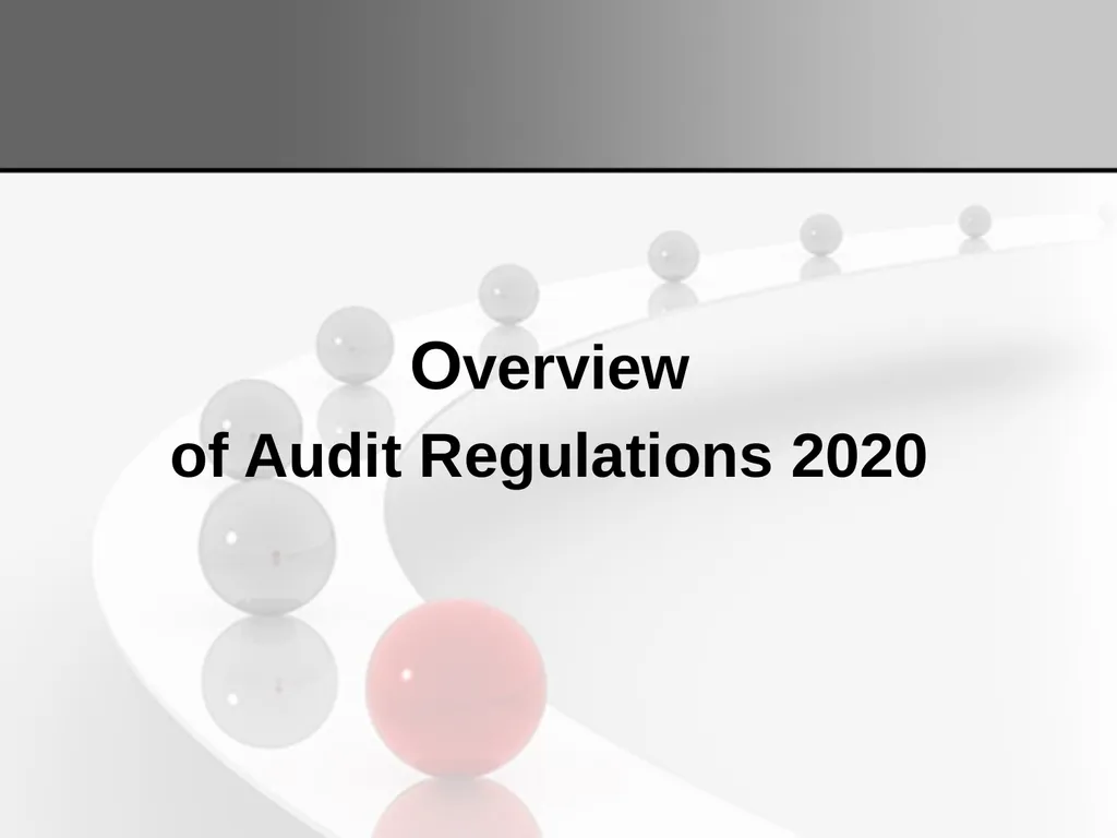 Understanding the FRC’s Audit Regulations 2020: - slide 13 of 41
