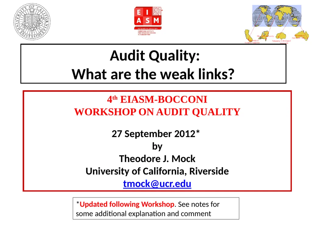 Audit Quality: What are the weak links? 4th - slide 1 of 25