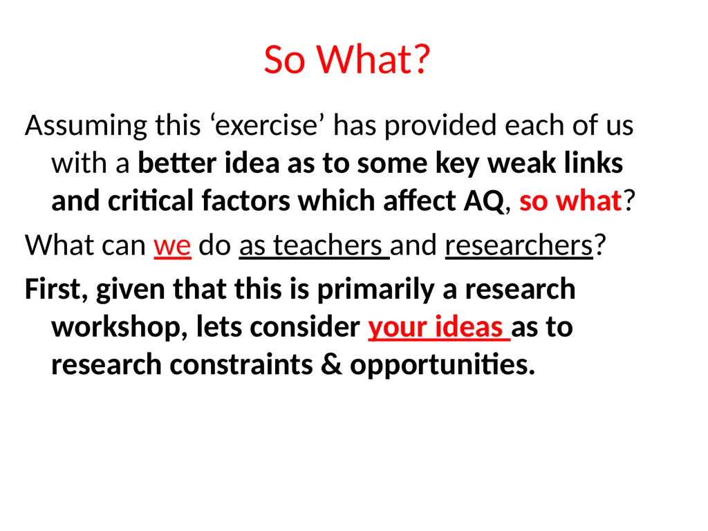 Audit Quality: What are the weak links? 4th - slide 18 of 25