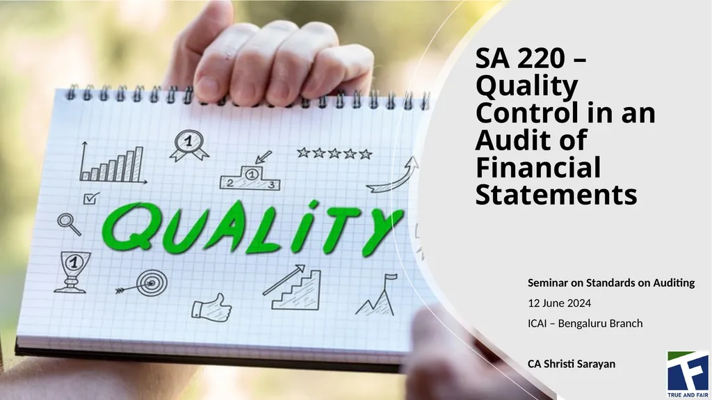 SA 220 – Quality Control in an Audit of Financial
