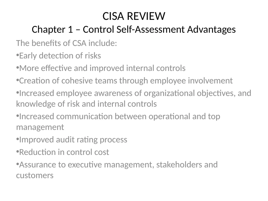 CISA REVIEW The material provided in this slide - slide 44 of 45
