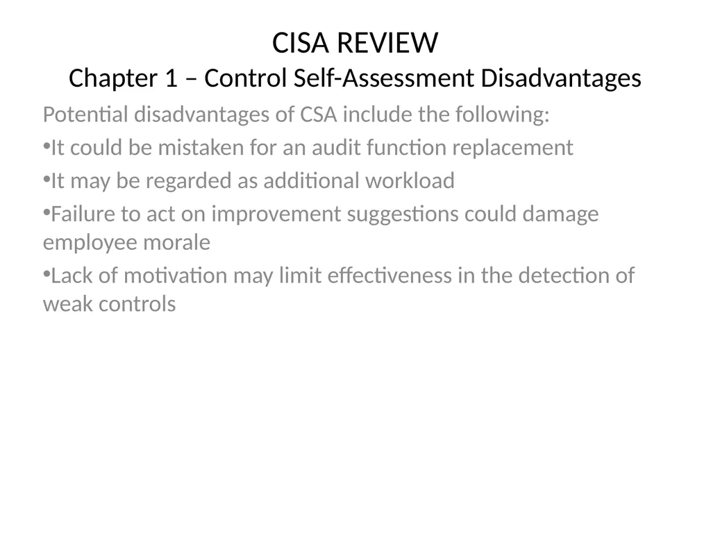CISA REVIEW The material provided in this slide - slide 45 of 45