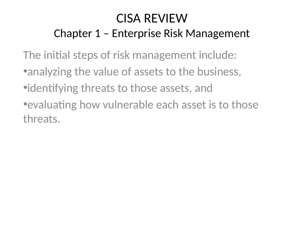 CISA REVIEW The material provided in this slide - slide 12 of 45
