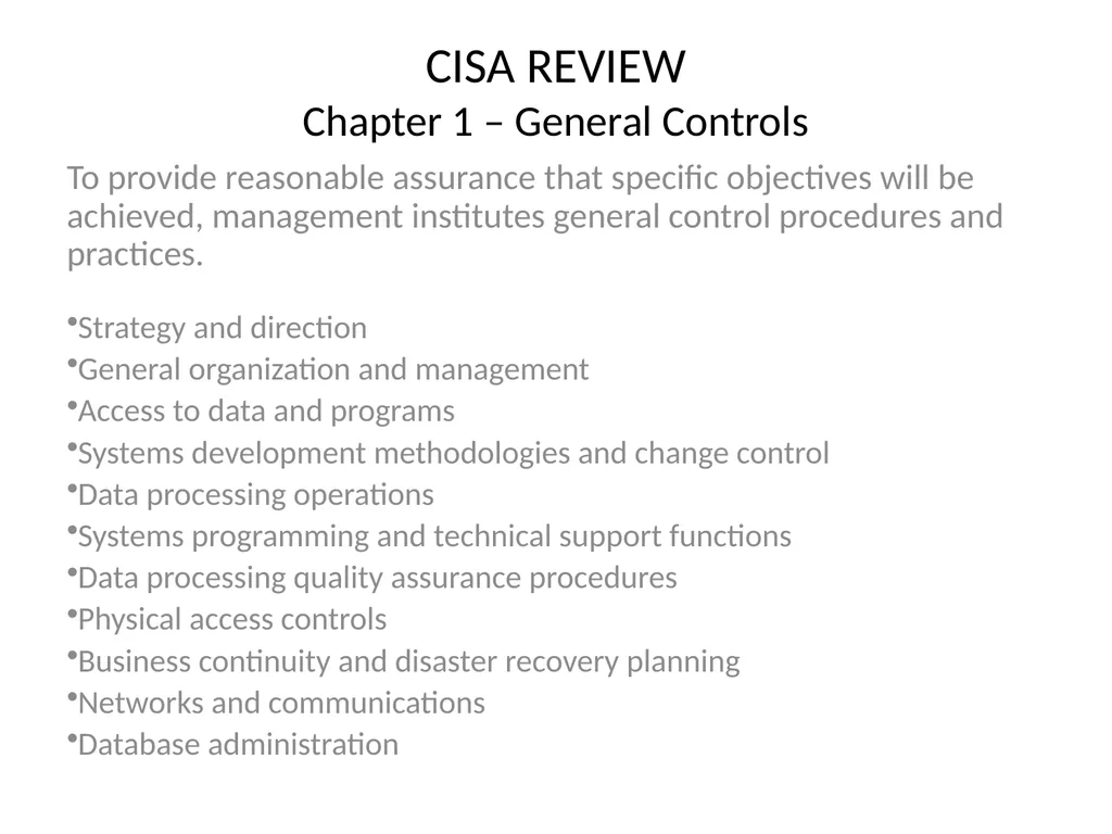 CISA REVIEW The material provided in this slide - slide 30 of 45