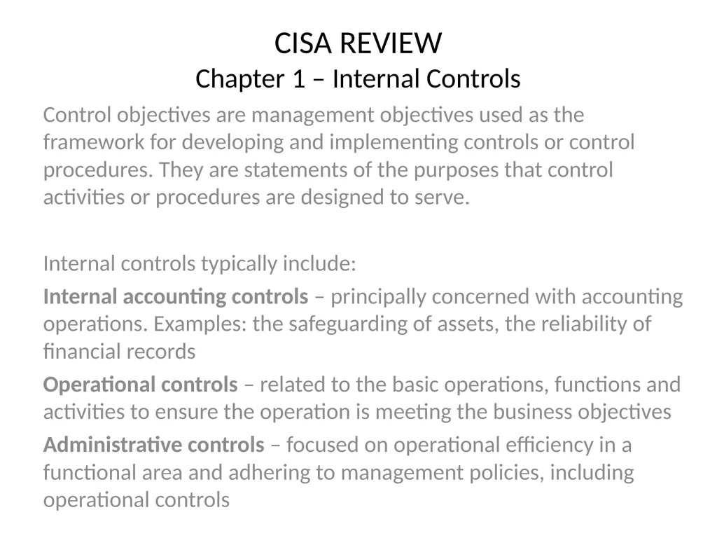 CISA REVIEW The material provided in this slide - slide 24 of 45