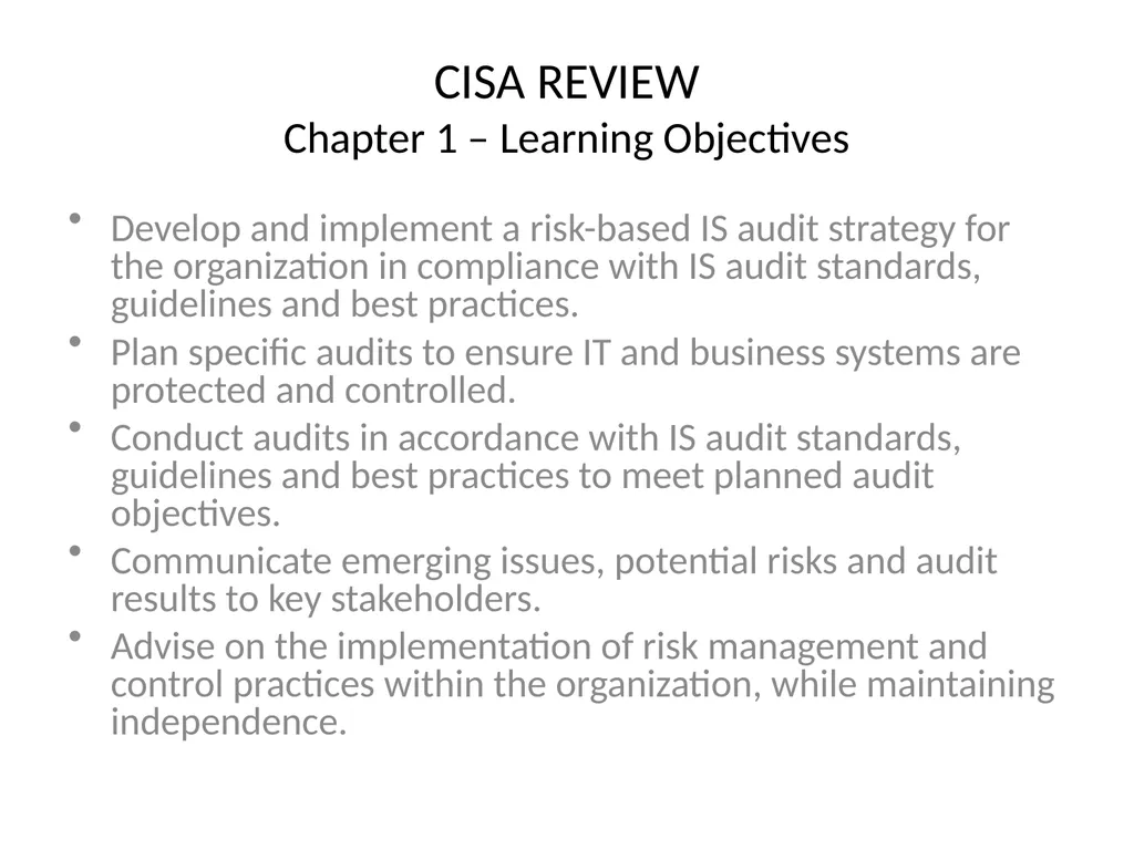 CISA REVIEW The material provided in this slide - slide 2 of 45
