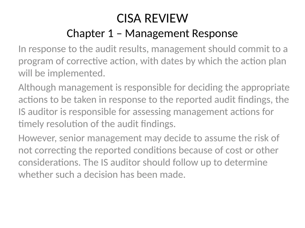 CISA REVIEW The material provided in this slide - slide 42 of 45