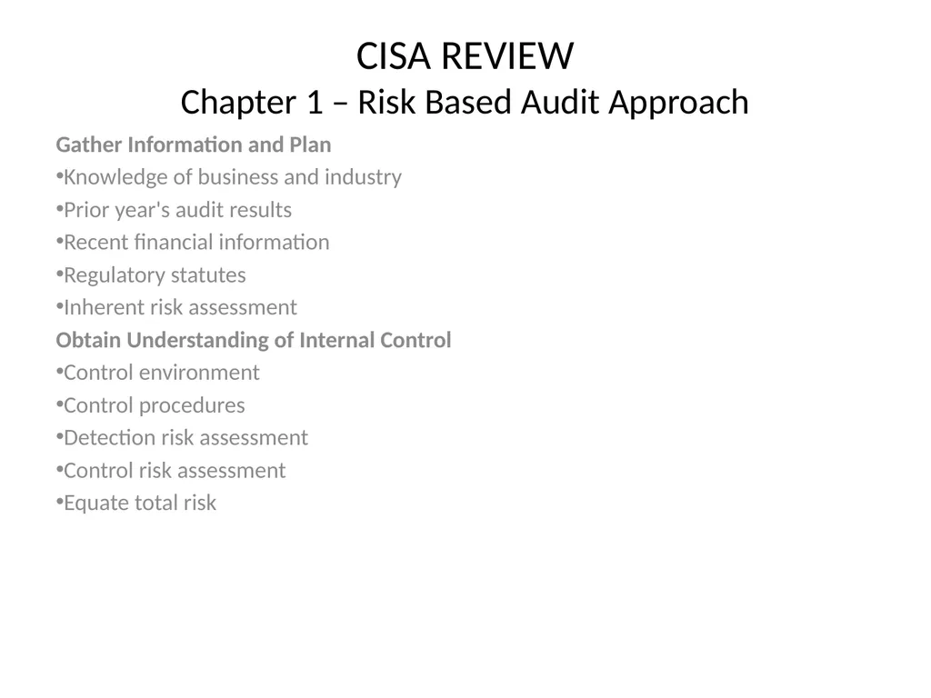 CISA REVIEW The material provided in this slide - slide 34 of 45