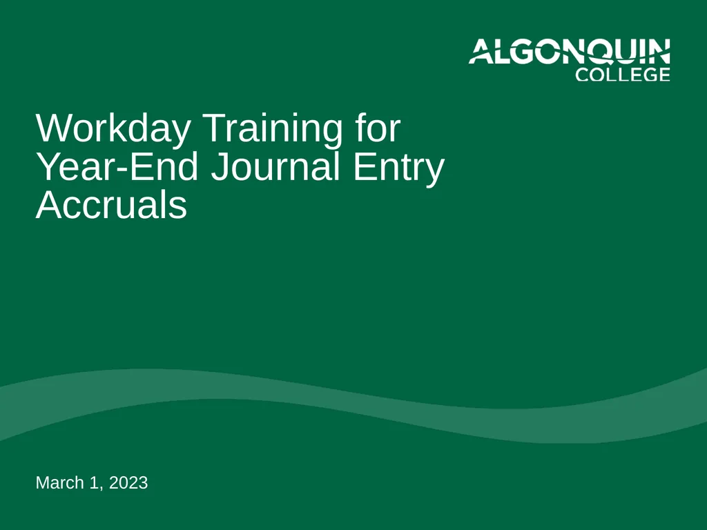 Workday Training for Year-End Journal Entry - slide 1 of 13