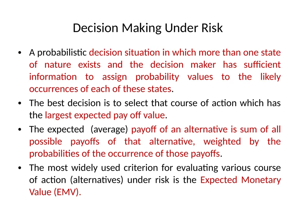UNIT IV Decision Making by: Dr. Pravin Kumar - slide 34 of 65