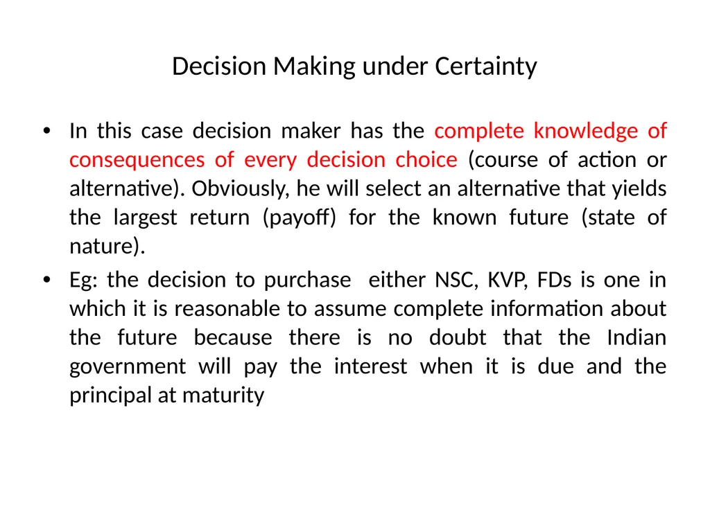 UNIT IV Decision Making by: Dr. Pravin Kumar - slide 9 of 65