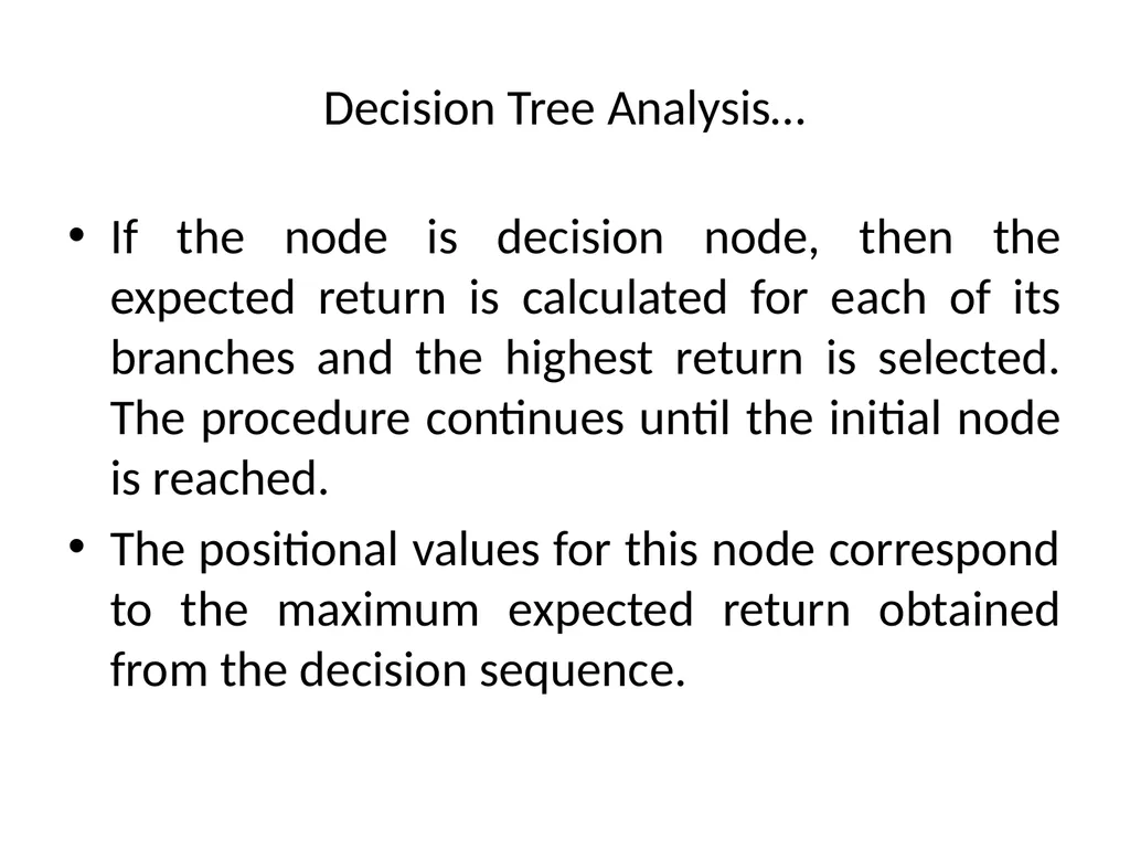 UNIT IV Decision Making by: Dr. Pravin Kumar - slide 64 of 65