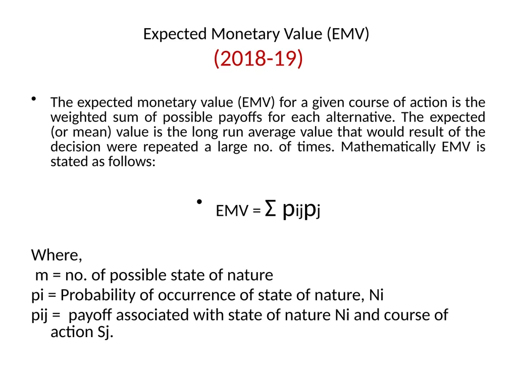 UNIT IV Decision Making by: Dr. Pravin Kumar - slide 35 of 65