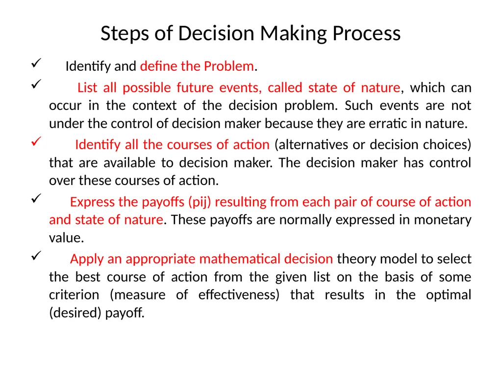 UNIT IV Decision Making by: Dr. Pravin Kumar - slide 7 of 65