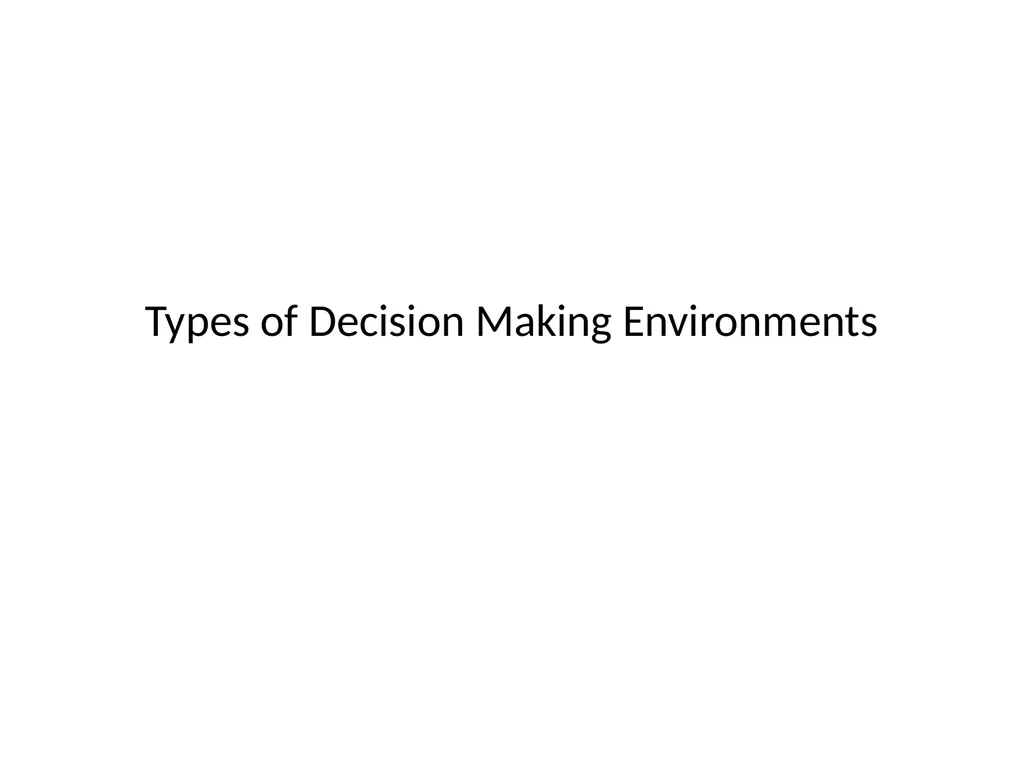 UNIT IV Decision Making by: Dr. Pravin Kumar - slide 8 of 65