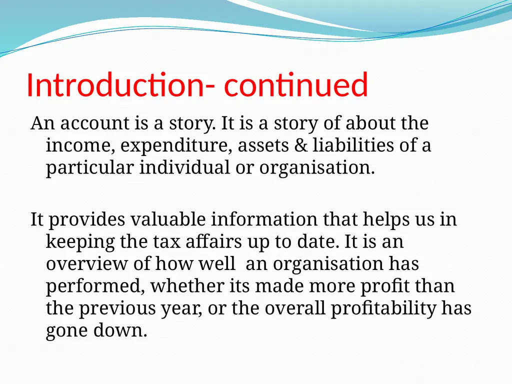 Presentation on Accounts & Taxation By Mr. - slide 6 of 30