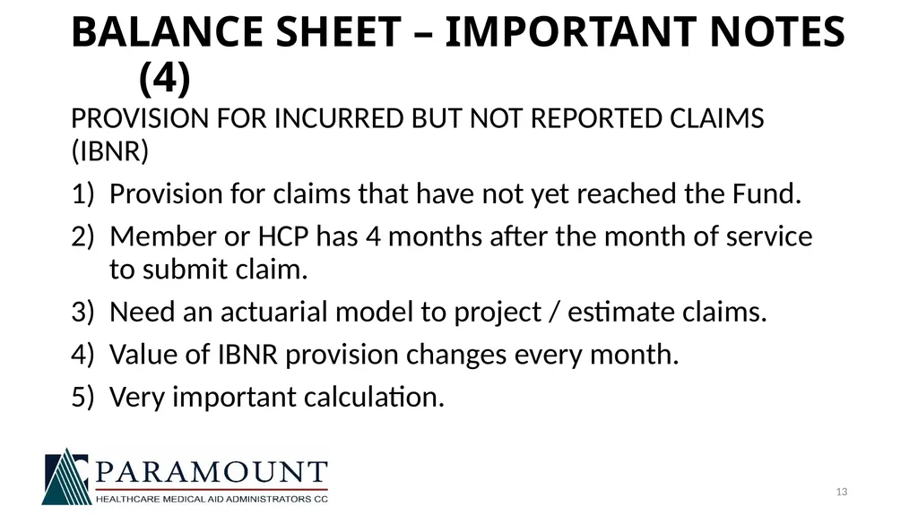 NAMAF TRUSTEE TRAINING 21 JULY 2018 FINANCIAL - slide 13 of 19