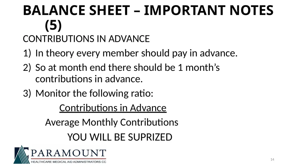 NAMAF TRUSTEE TRAINING 21 JULY 2018 FINANCIAL - slide 14 of 19