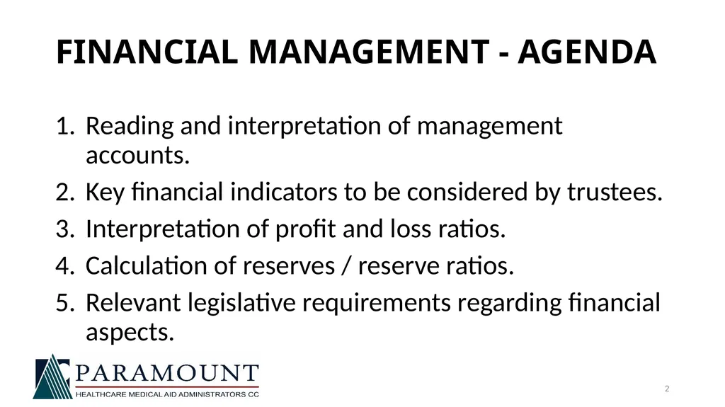 NAMAF TRUSTEE TRAINING 21 JULY 2018 FINANCIAL - slide 2 of 19