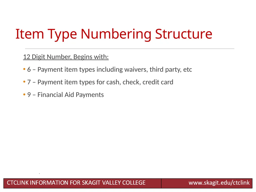 Chart of Accounts Accounting Changes for CTCLink - slide 22 of 24