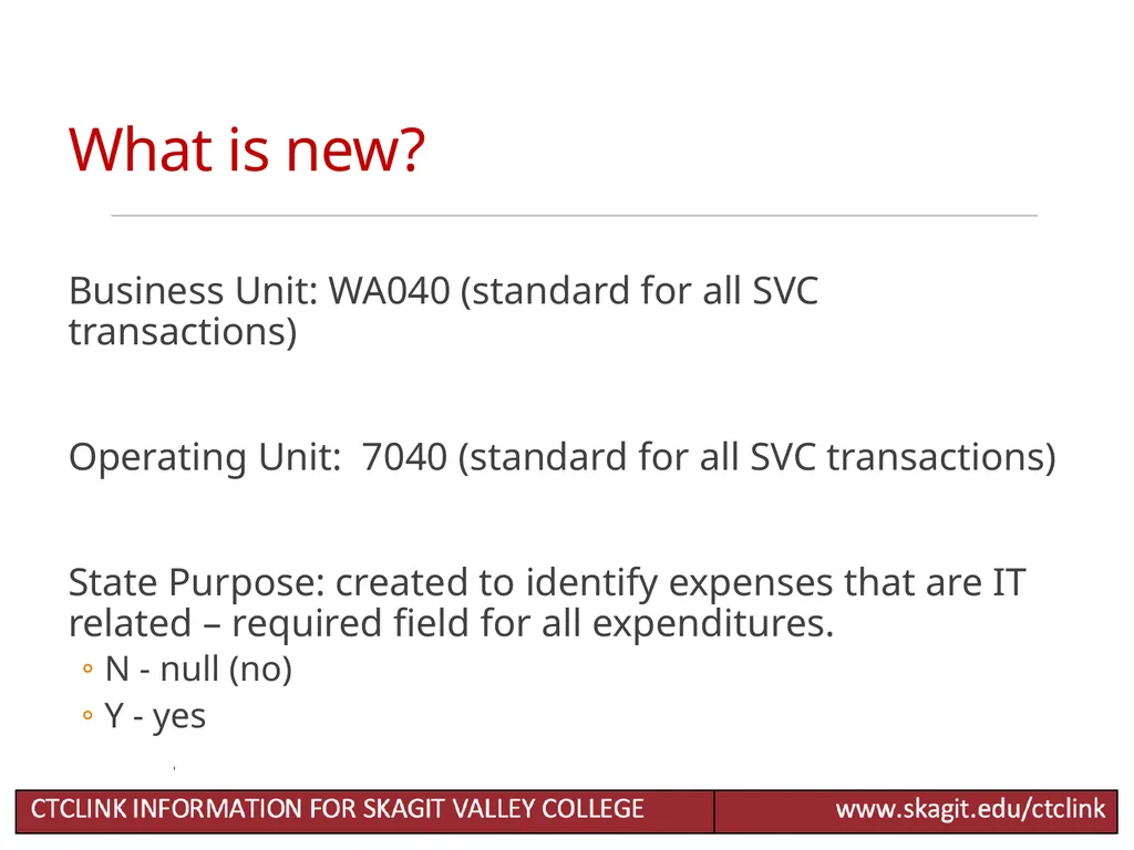 Chart of Accounts Accounting Changes for CTCLink - slide 5 of 24