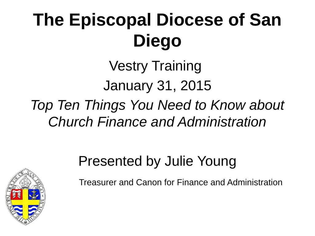 The Episcopal Diocese of San Diego Vestry Training - slide 1 of 41