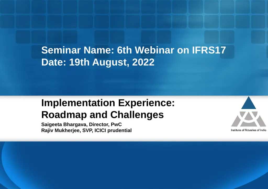 Implementation Experience: Roadmap and Challenges - slide 1 of 6