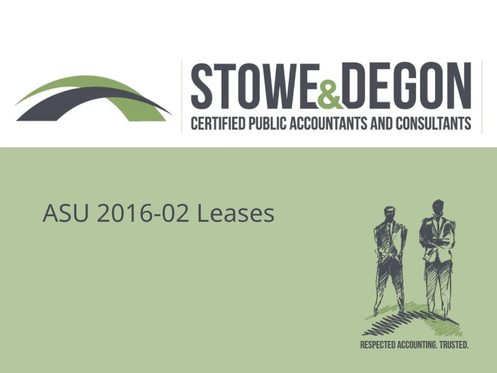 ASU 2016-02 Leases When is it effective? Non - slide 1 of 11