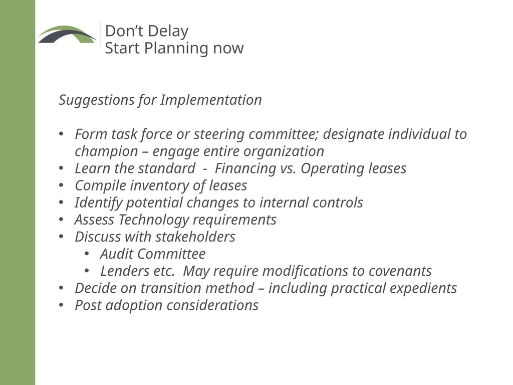 ASU 2016-02 Leases When is it effective? Non - slide 3 of 11