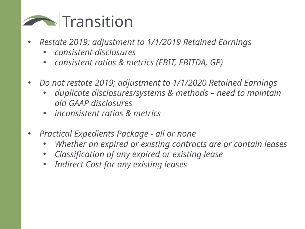 ASU 2016-02 Leases When is it effective? Non - slide 10 of 11