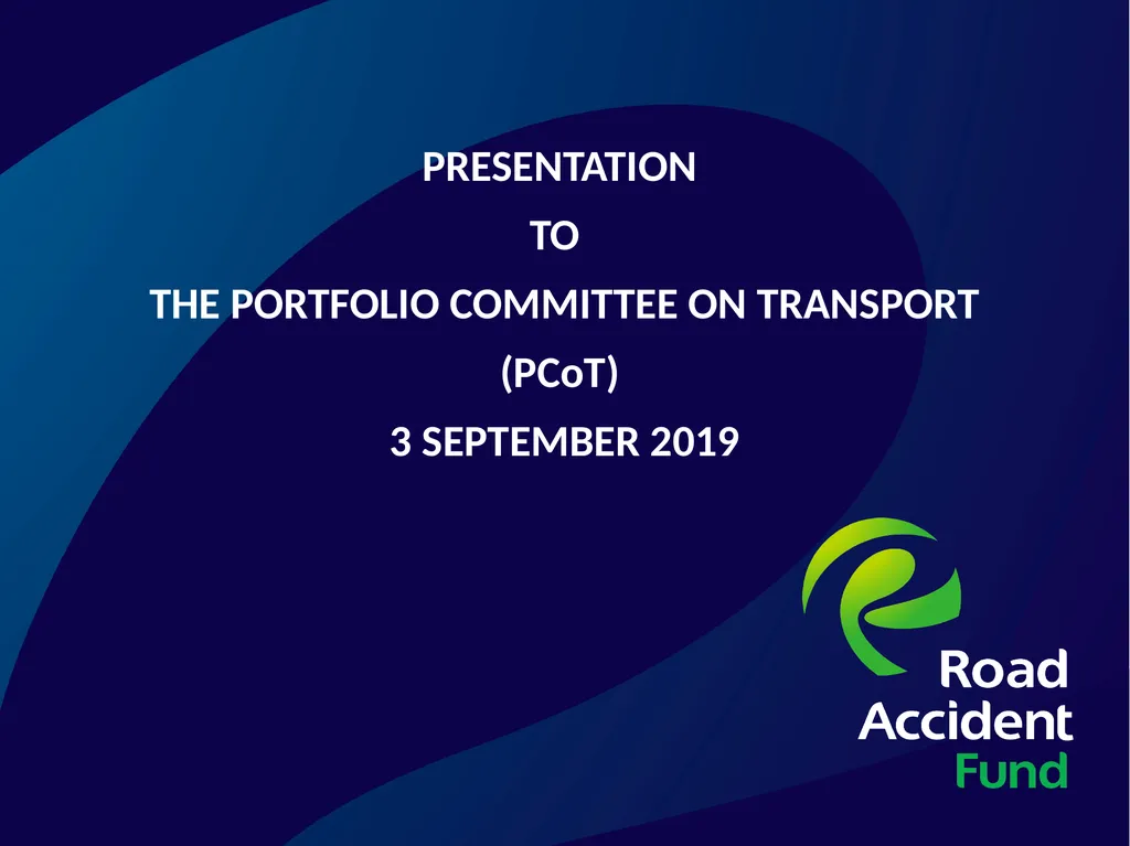 PRESENTATION TO THE PORTFOLIO COMMITTEE ON
