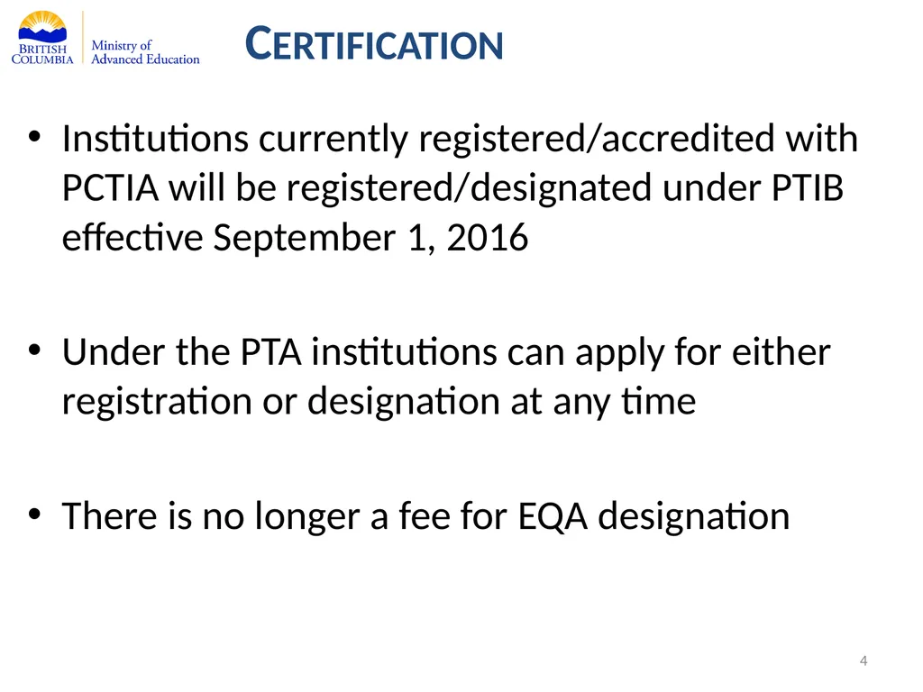 Private Training Act Information Webinar July 29, - slide 4 of 51