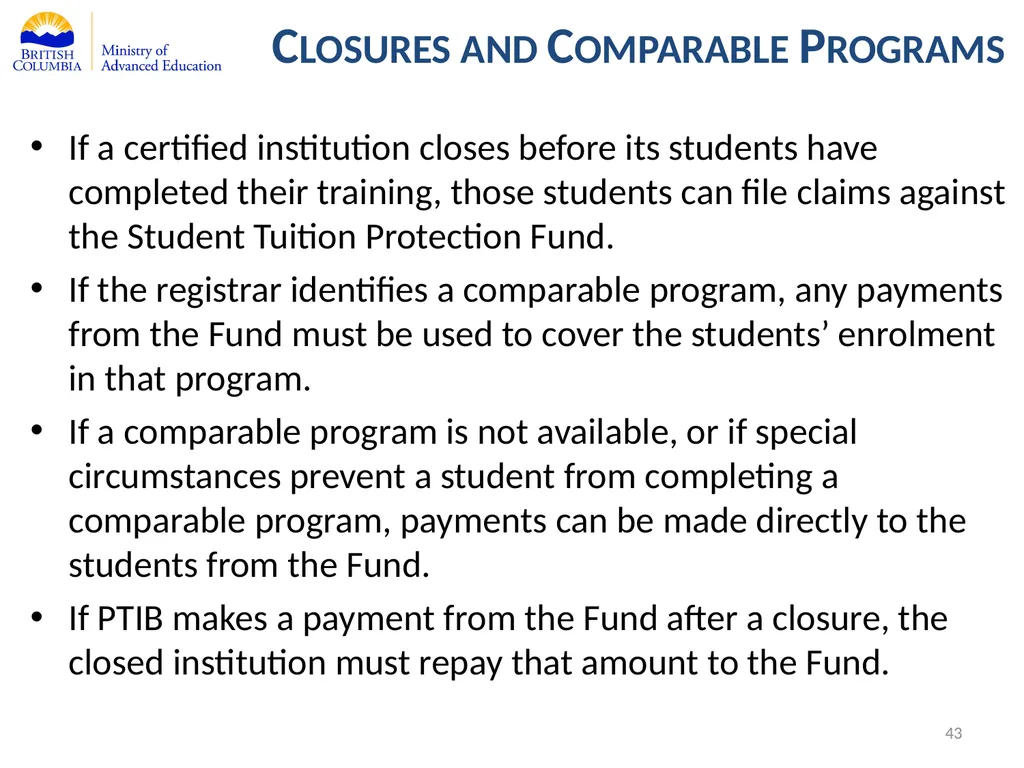 Private Training Act Information Webinar July 29, - slide 43 of 51