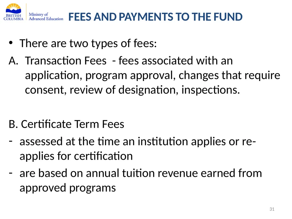 Private Training Act Information Webinar July 29, - slide 31 of 51