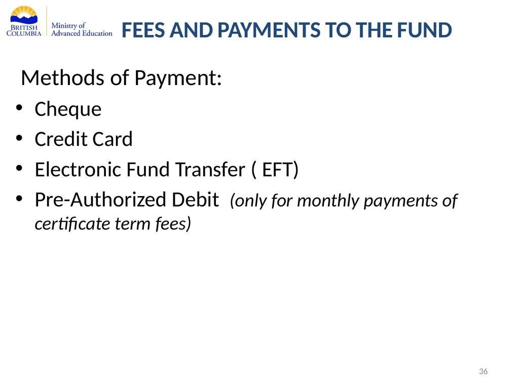 Private Training Act Information Webinar July 29, - slide 36 of 51
