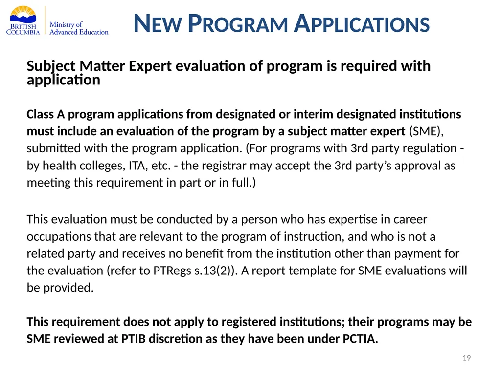 Private Training Act Information Webinar July 29, - slide 19 of 51