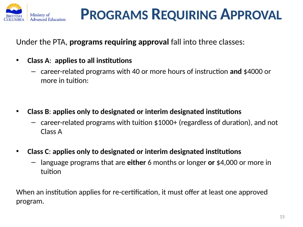 Private Training Act Information Webinar July 29, - slide 15 of 51