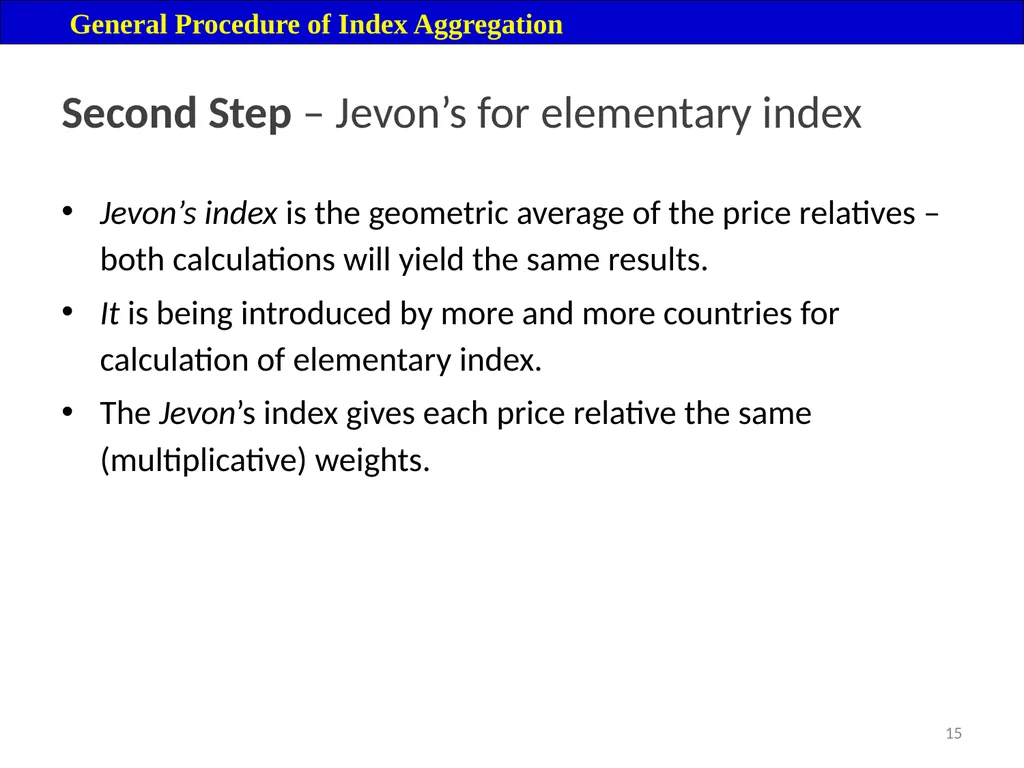 Module 16: Price Index Session V 2 Contents – - slide 15 of 31