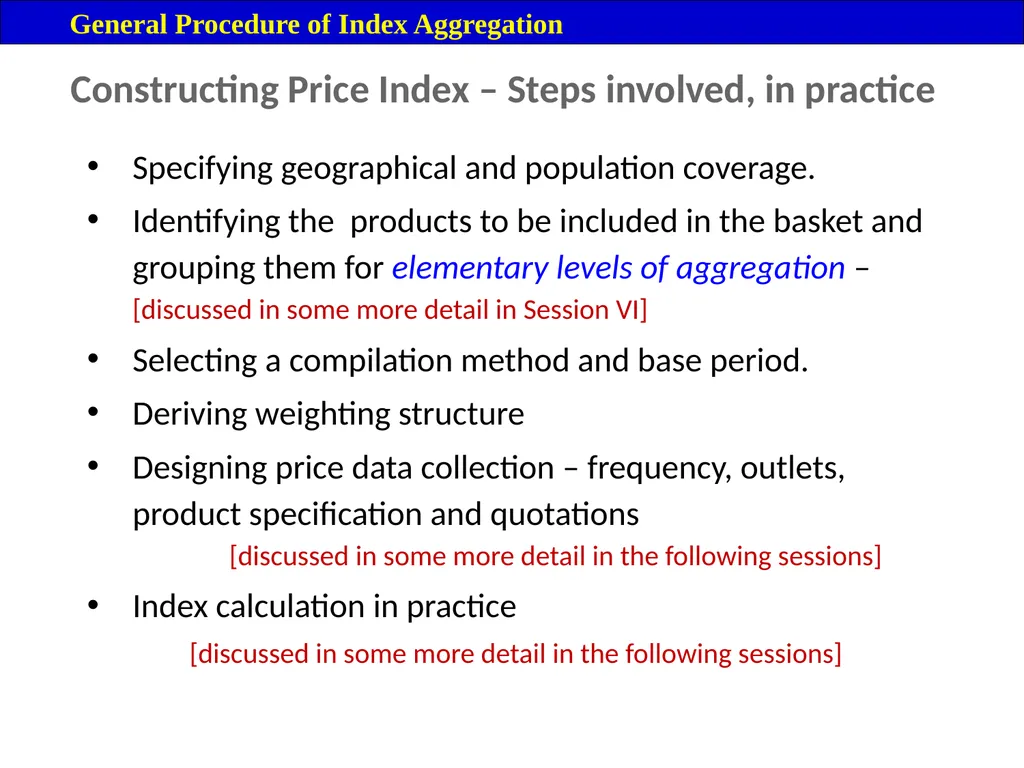 Module 16: Price Index Session V 2 Contents – - slide 4 of 31