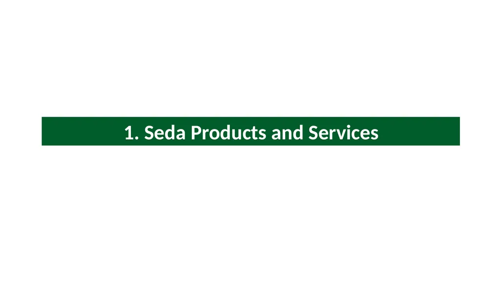 SEDA PRESENTATION Select Committee on Trade and - slide 3 of 13