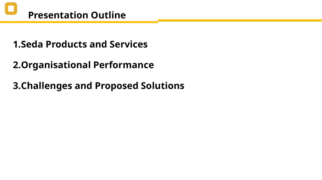 SEDA PRESENTATION Select Committee on Trade and - slide 2 of 13