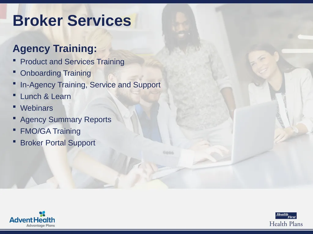Overview of Broker Services Broker Training - slide 5 of 16