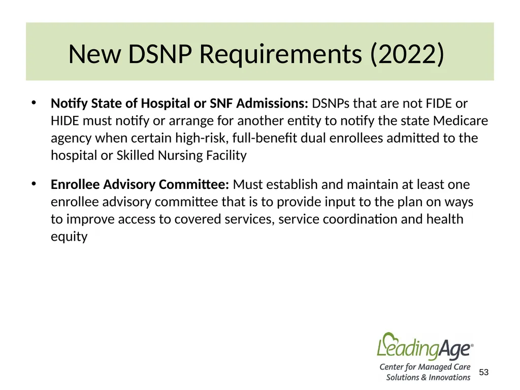 Medicare Advantage 101 July 2022 Overview In 2012, - slide 53 of 61